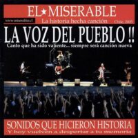 Los Miserables – La Voz Del Pueblo!! (Ed. 2005 CHI)
